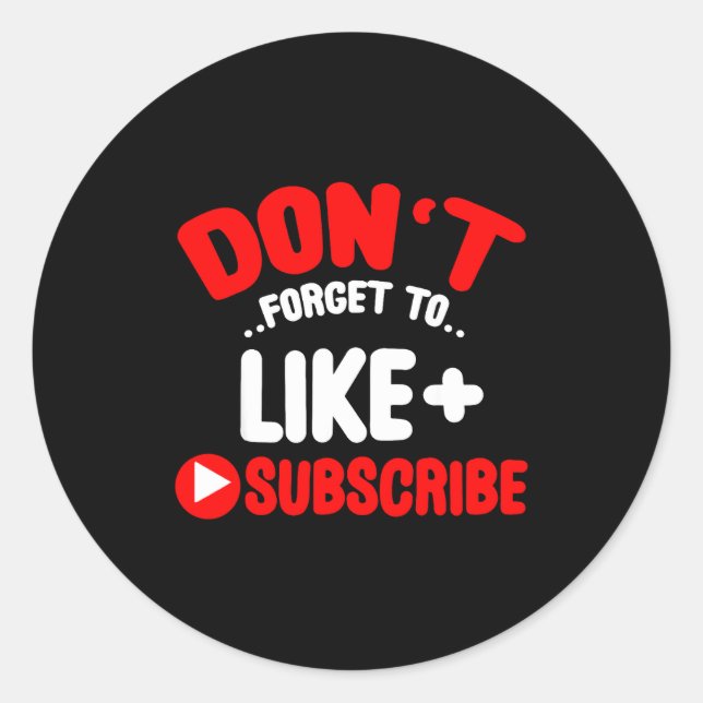 Sticker Rond Don’t Forget To Like And Subscribe Social Media In (Devant)