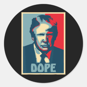 Sticker Rond Donald Trump Élection Drogue Amusement Président E
