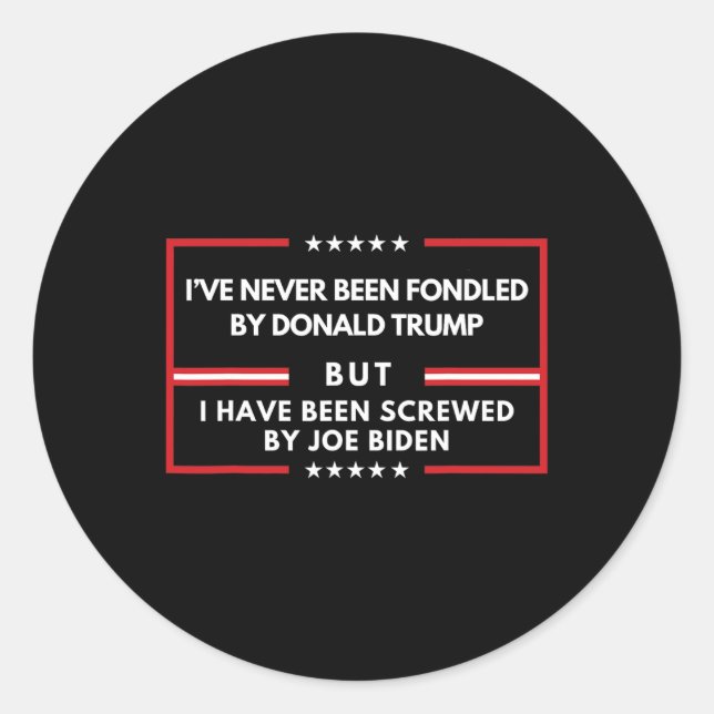 Sticker Rond Donald Trump N'A Jamais Été Fondé, Mais Il A Été T (Devant)