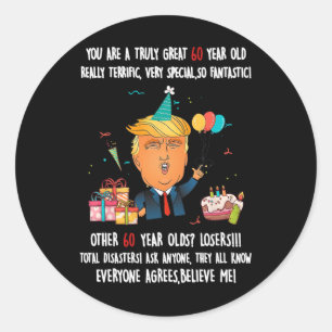 Sticker Rond Donald Trump Président Funny 60e anniversaire Trum