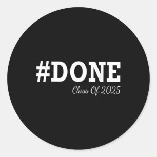 Sticker Rond #done Cl De 2025 Graduation Pour Elle Grad Senio