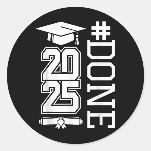 Sticker Rond #done Cl Of 2025 - Graduation So Done Senior 2025 (Devant)