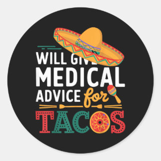 Sticker Rond Donnera des conseils médicaux pour les tacos Médec