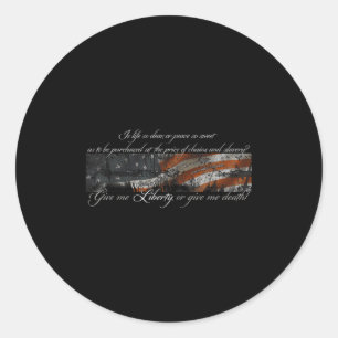 Sticker Rond Donnez-Moi La Liberté Ou Donnez-Moi La Mort Patric