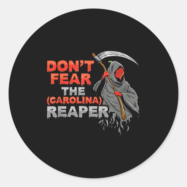 Sticker Rond Dont Fear The Carolina Reaper Design  (Devant)