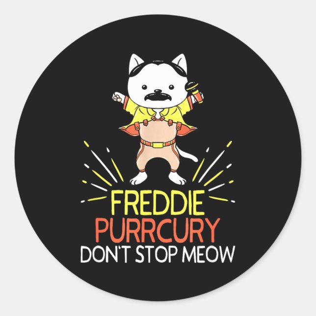 Sticker Rond Don't Stop Meow Die Purrcury Funny Cat Music Pun G (Devant)