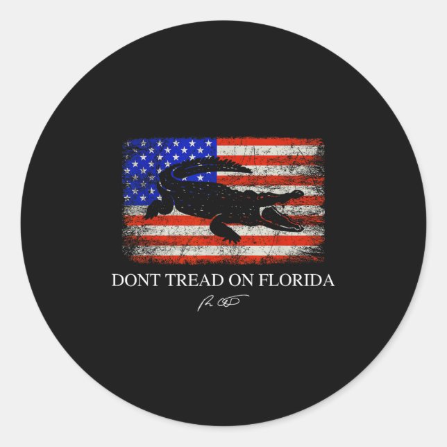 Sticker Rond Don't Tread On Florida Governor Ron Desantis 2022  (Devant)