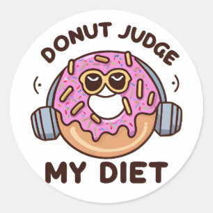 Sticker Rond Donut Juge My Diet - Humour drôle