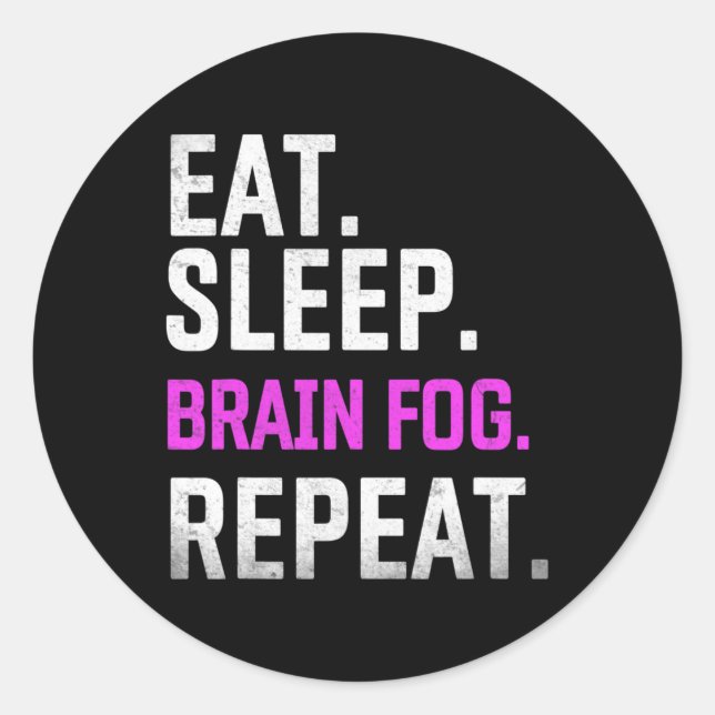 Sticker Rond Dormir Cerveau brouillard Répéter Fibromyalgie Sen (Devant)
