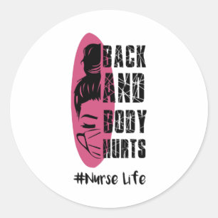 Sticker Rond Dos Et Corps Blessent La Vie Infirmière - Vie Infi