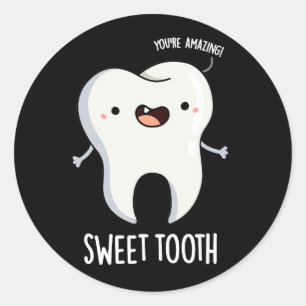 Sticker Rond Douce dent drôle Dentaire Pun Dental Dark BG