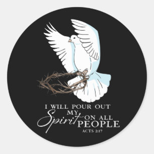 Sticker Rond Dove Bird Je Verserai Mon Esprit Sur Toutes Les Pe