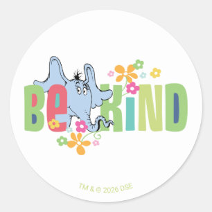 Sticker Rond Dr. Seuss Horton entend un Qui   Soyez Gentil