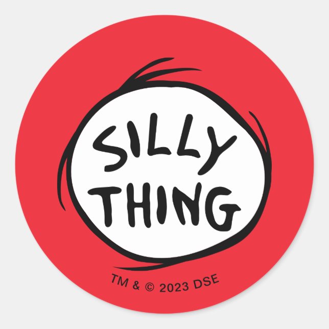 Sticker Rond Dr Seuss | La Chose Une Deux - La Chose Silly (Devant)