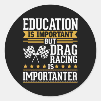 Sticker Rond Drag Racing Est Important