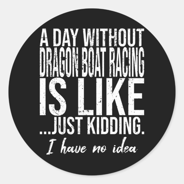 Sticker Rond Dragon Boat Racing drôle idée cadeau (Devant)