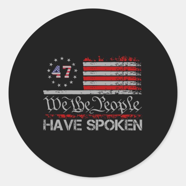 Sticker Rond Drapeau Américain 47 Nous, Le Peuple, Avons Parlé  (Devant)