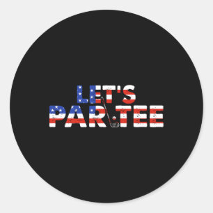 Sticker Rond Drapeau américain Let's Par Tee Party Golf Funny 4