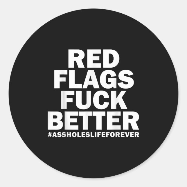 Sticker Rond Drapeaux Rouges Pour Une Meilleure Vie Des Trous P (Devant)