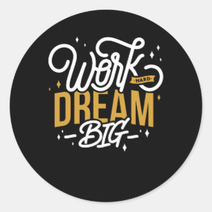 Sticker Rond Dream Big