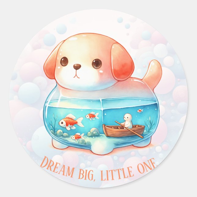 Sticker Rond Dream Big, Little One - Chien - Sticke rond classi (Devant)