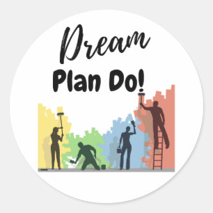 Sticker Rond Dream Plan do