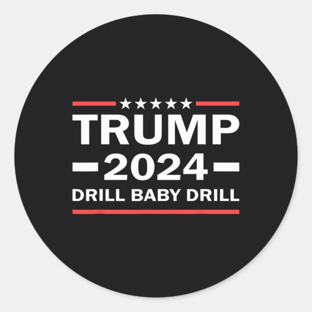 Sticker Rond Drill pour bébés Donald Trump 2024 Reprendre l'Amé (Devant)