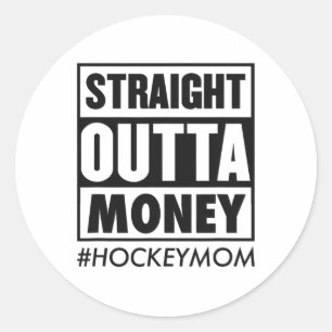 Sticker Rond Droit devant l'argent Hockey Maman drôle Ice Hocke