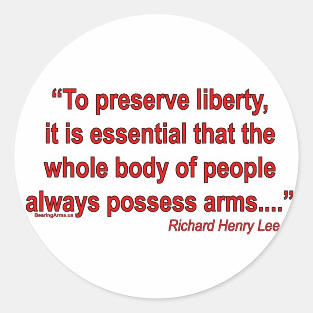 Sticker Rond Droits sur les armes à feu - Richard Henry Lee (Devant)