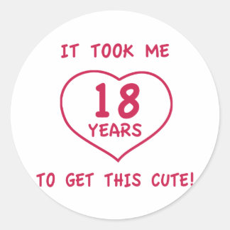 Sticker Rond Drôle 18e anniversaire Cadeaux (Coeur)