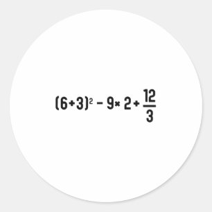 Sticker Rond Drôle 67 Meme Pemdas Prof de maths élémentaire Cer