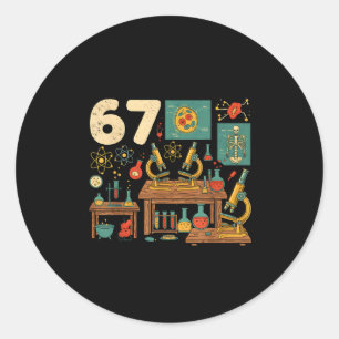 Sticker Rond Drôle 67 Mème Prof de science élèves Six Sept M