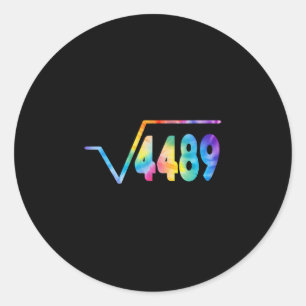 Sticker Rond Drôle 67 Mème Racine Carrée 4489 Argot Prof de Mat