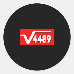 Sticker Rond Drôle 67 Mème Racine carrée 4489 Argot Prof de mat
