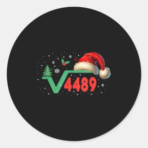 Sticker Rond Drôle 67 Mème Racine carrée 4489 Argot Prof de mat