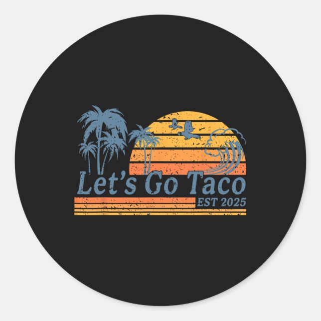 Sticker Rond Drôle Allons-y Taco 17 (Devant)