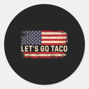 Sticker Rond Drôle Allons-y Taco 23