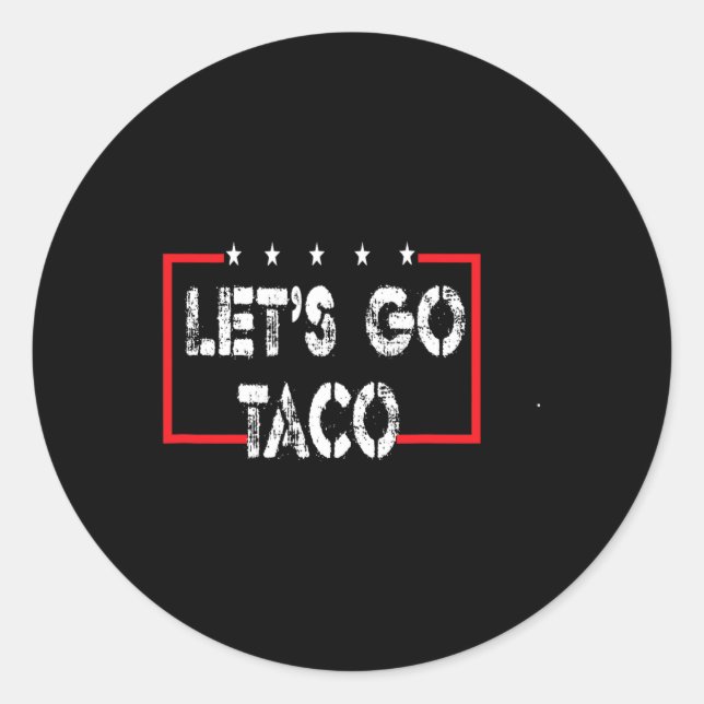 Sticker Rond Drôle Allons-y Taco 53 (Devant)