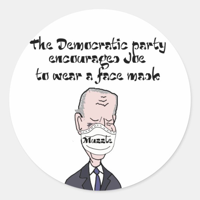 Sticker Rond Drôle anti Joe Biden portant Mask Politics (Devant)
