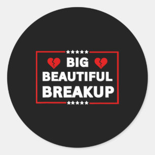 Sticker Rond Drôle Anti-trump Gga Gros Beau Rupture Politique