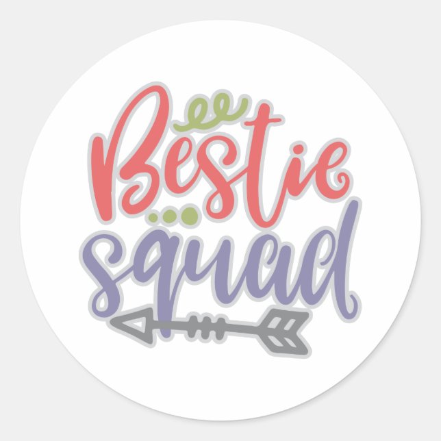 Sticker Rond Drôle Bestie Squad Votre Amitié Citations (Devant)