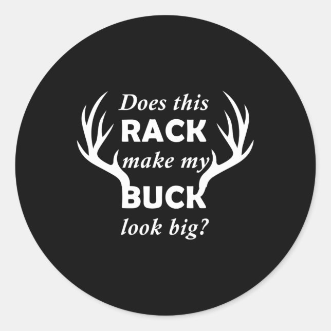 Sticker Rond Drôle Chasse Chasse De Cerfs Rack Big Buck (Devant)