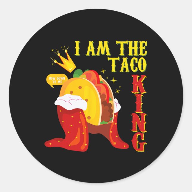 Sticker Rond Drôle Cinco De Mayo Tee Je Suis Le Roi Taco (Devant)