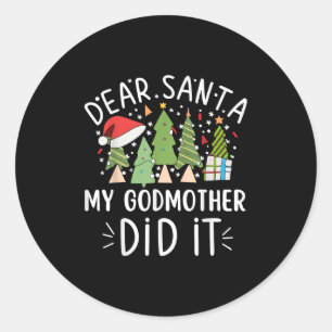 Sticker Rond Drôle Citation de Noël Cher Père Noël Mon Godmot