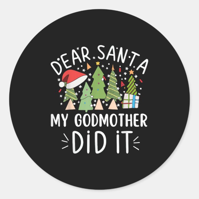 Sticker Rond Drôle Citation de Noël Cher Père Noël Mon Godmot (Devant)