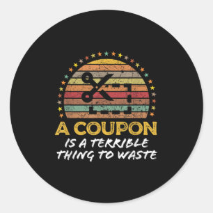 Sticker Rond Drôle Couponing, Coupon Clipper Citation Économiqu