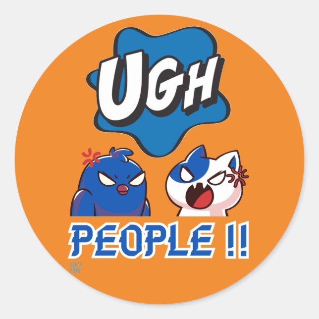 Sticker Rond drôle d'autocollant rond "UGH PEOPLE! !" (Devant)