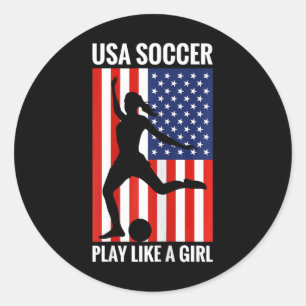 Sticker Rond Drôle de football Usa Soccer Jouez Comme Une Fille
