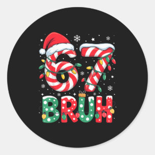Sticker Rond Drôle de frère 67 Six Sept 6 7 Mème de Noël Garçon