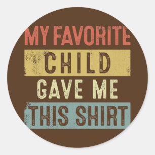Sticker Rond Drôle de la fête des mères du père Cadeau Mon préf